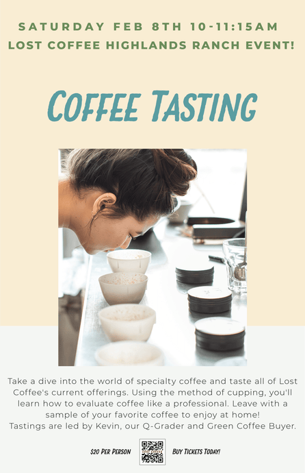 February 8th: Coffee Tasting